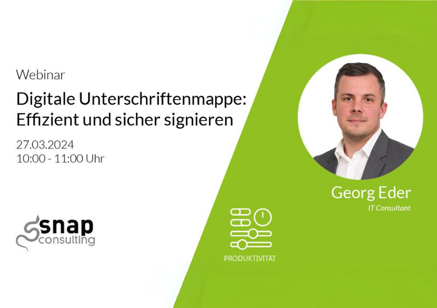 Digitale Unterschriftenmappe Webinar snap Consulting Maerz stretched - Digitale Signatur